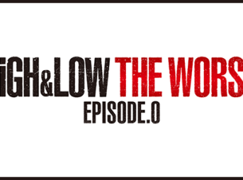 HiGH&LOW THE WORST EPISODE.0